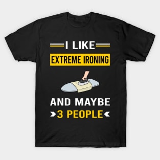 3 People Extreme Ironing T-Shirt